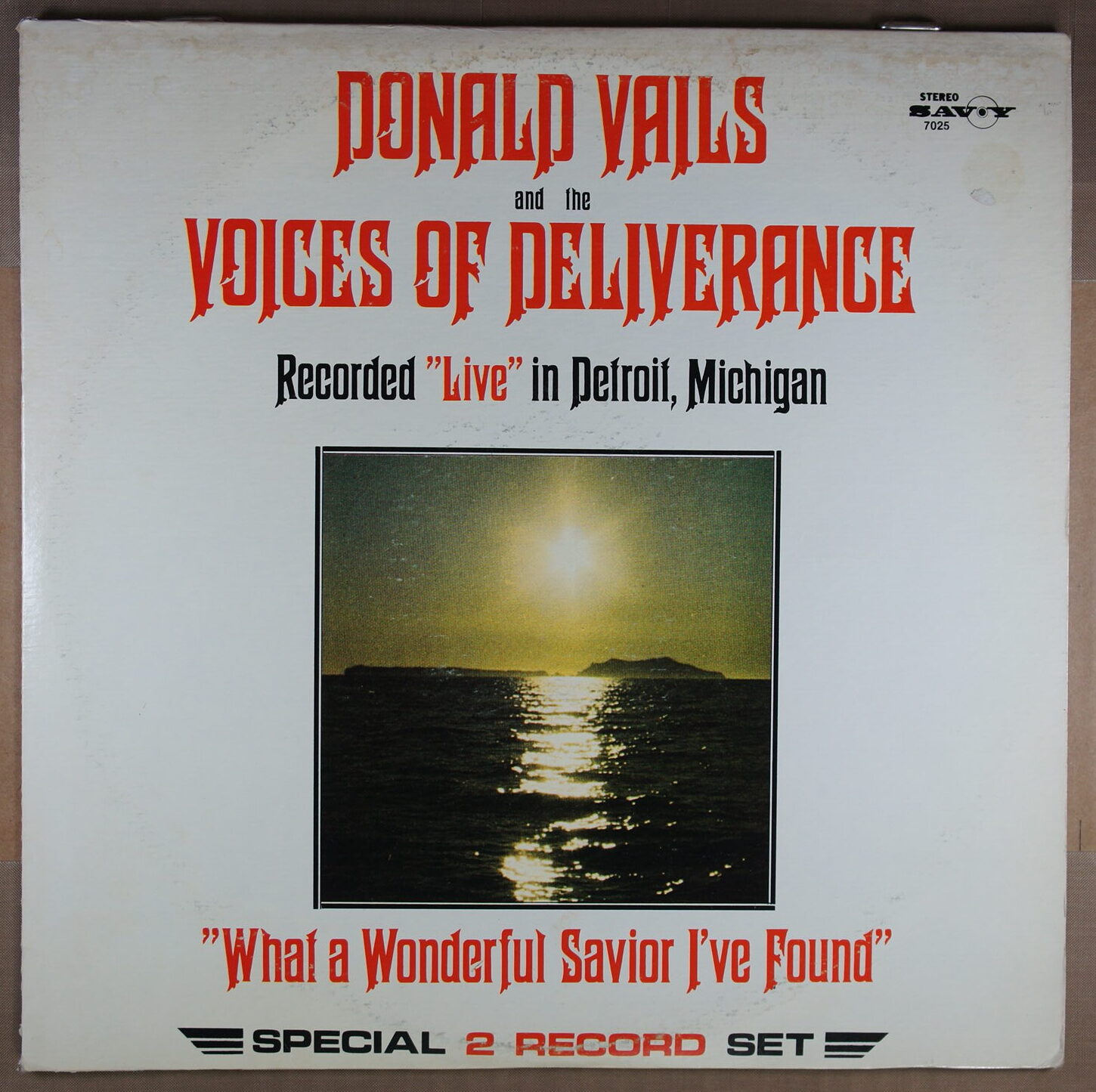 M96. DONALD VAILS AND THE VOICES OF DELIVERANCE / WHAT A WONDERFUL SAVIOR I’VE FOUND ~ USA ~