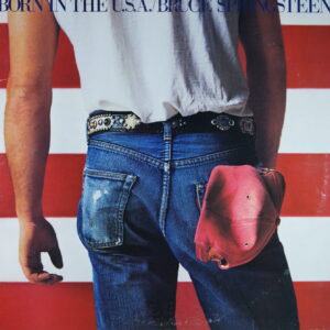 M101. BRUCE SPRINGSTEEN BORN IN THE U.S.A. ~ USA ~