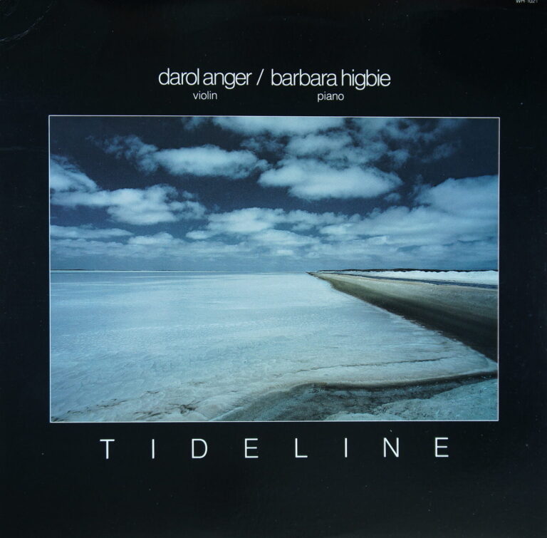 N4. DAROL ANGER BARBARA HIGBIE – TIDELINE ~ USA ~