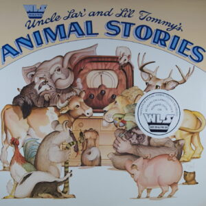 N8. UNCLE LAR' AND LI'L TOMMY'S – ANIMAL STORIES ~ USA ~
