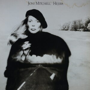 N30. JONI MITCHELL – HEJIRA ~ USA ~
