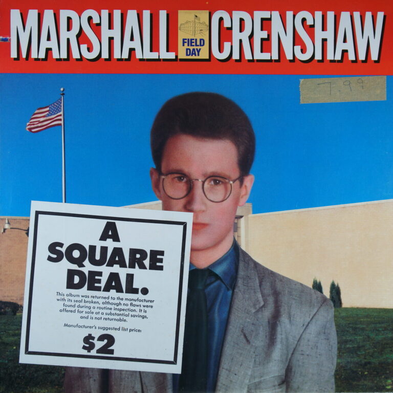 N32.	MARSHALL CRENSHAW – FIELD DAY ~ USA ~