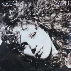 N44. ROSIE VELA – ZAZU ~ Promo Copy ~ USA ~