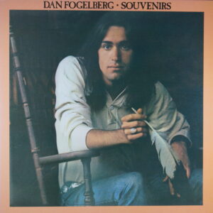 N45.	DAN FOGELBERG – SOUVENIRS ~ USA ~