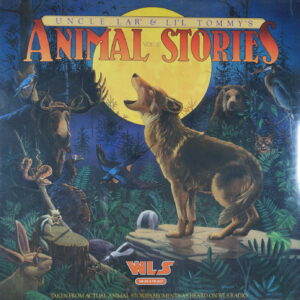 N49.	UNCLE LAR' & LI'L TOMMY – ANIMAL STORIES VOL. III ~ NOWA ~ USA ~