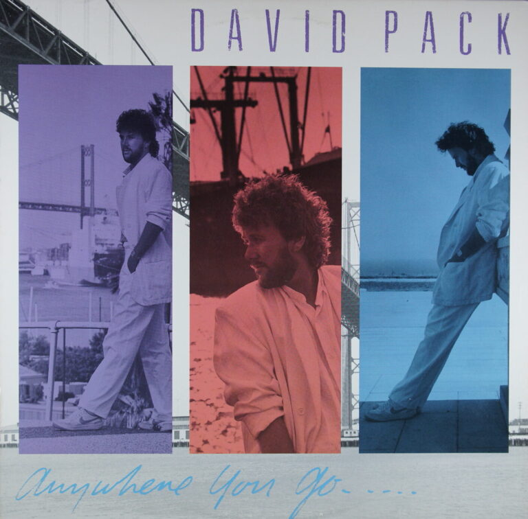 N54.	DAVID PACK – ANYWHERE YOU GO.... ~ Ambrosia ~ USA ~