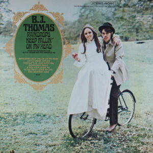 N61. B.J. THOMAS – RAINDROPS KEEP FALLIN' ON MY HEAD ~ USA ~