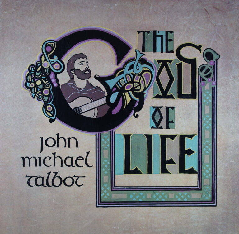 N66.	JOHN MICHAEL TALBOT – THE GOD OF LIFE ~ USA ~