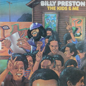 N87.	BILLY PRESTON – THE KIDS & ME ~ USA ~
