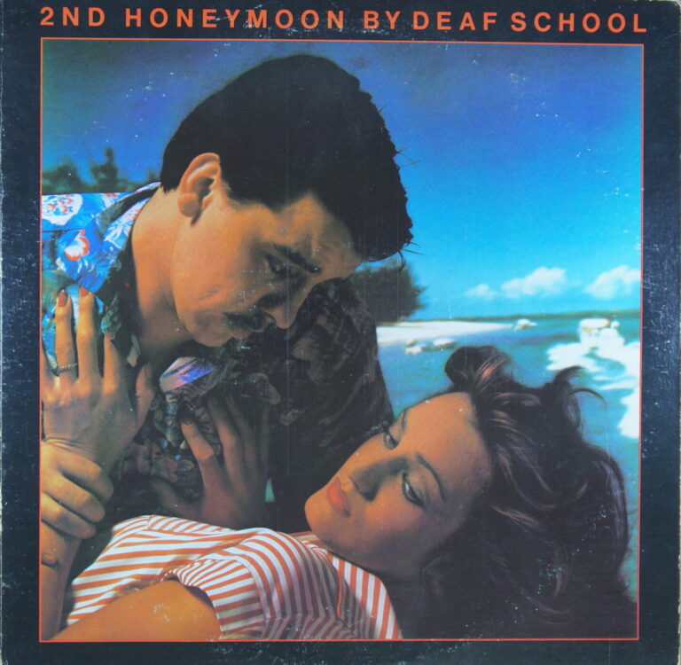 N88.	DEAF SCHOOL – 2ND HONEYMOON / DON'T STOP THE WORLD ~ USA ~