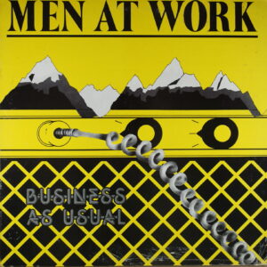 N95. MEN AT WORK – BUSINESS AS USUAL ~ USA ~