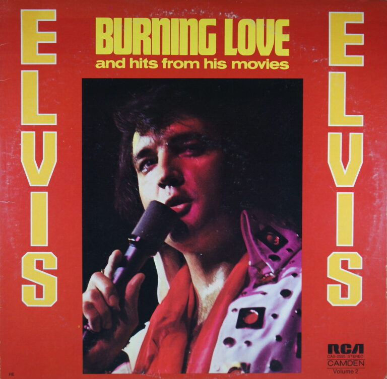 M105. ELVIS PRESLEY BURNING LOVE AND HITS FROM HIS MOVIES, VOL. 2 ~ USA ~