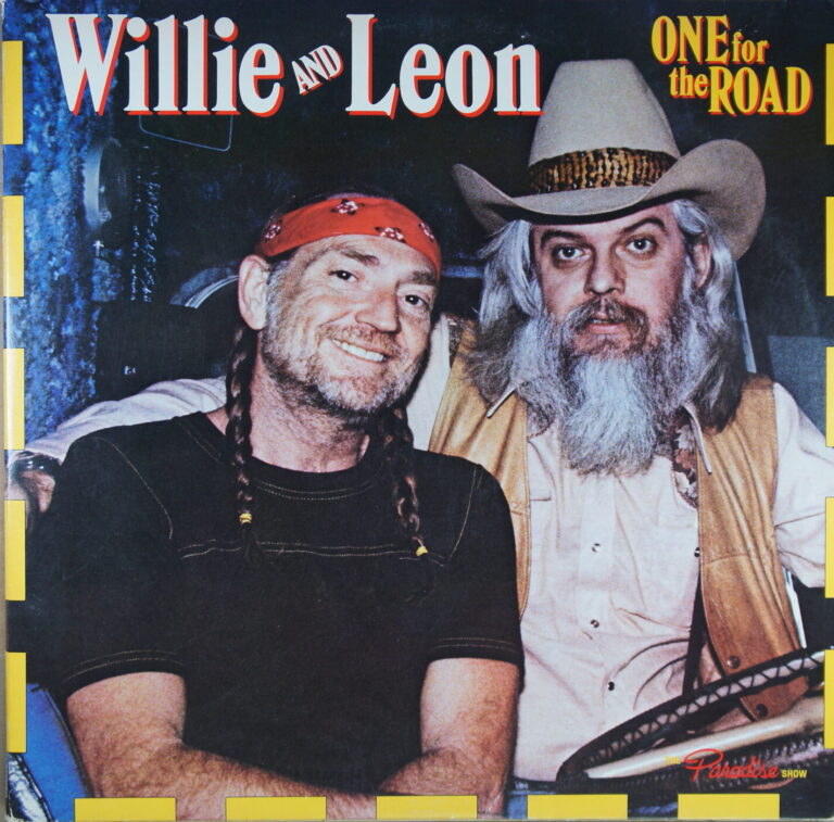 N103. WILLIE NELSON AND LEON RUSSELL – ONE FOR THE ROAD ~ USA ~