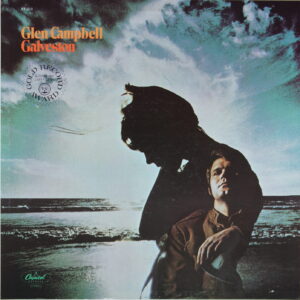 N108. GLEN CAMPBELL – GALVESTON ~ USA ~