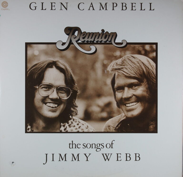 N110. GLEN CAMPBELL – REUNION: THE SONGS OF JIMMY WEBB ~ USA ~
