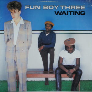 N114. FUN BOY THREE – WAITING ~ USA ~