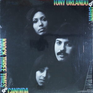 M119. TONY ORLANDO & DAWN KNOCK THREE TIMES & CANDIDA ~ USA ~