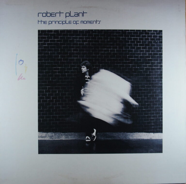 O11.	ROBERT PLANT – THE PRINCIPLE OF MOMENTS ~ Led Zeppelin ~ USA ~
