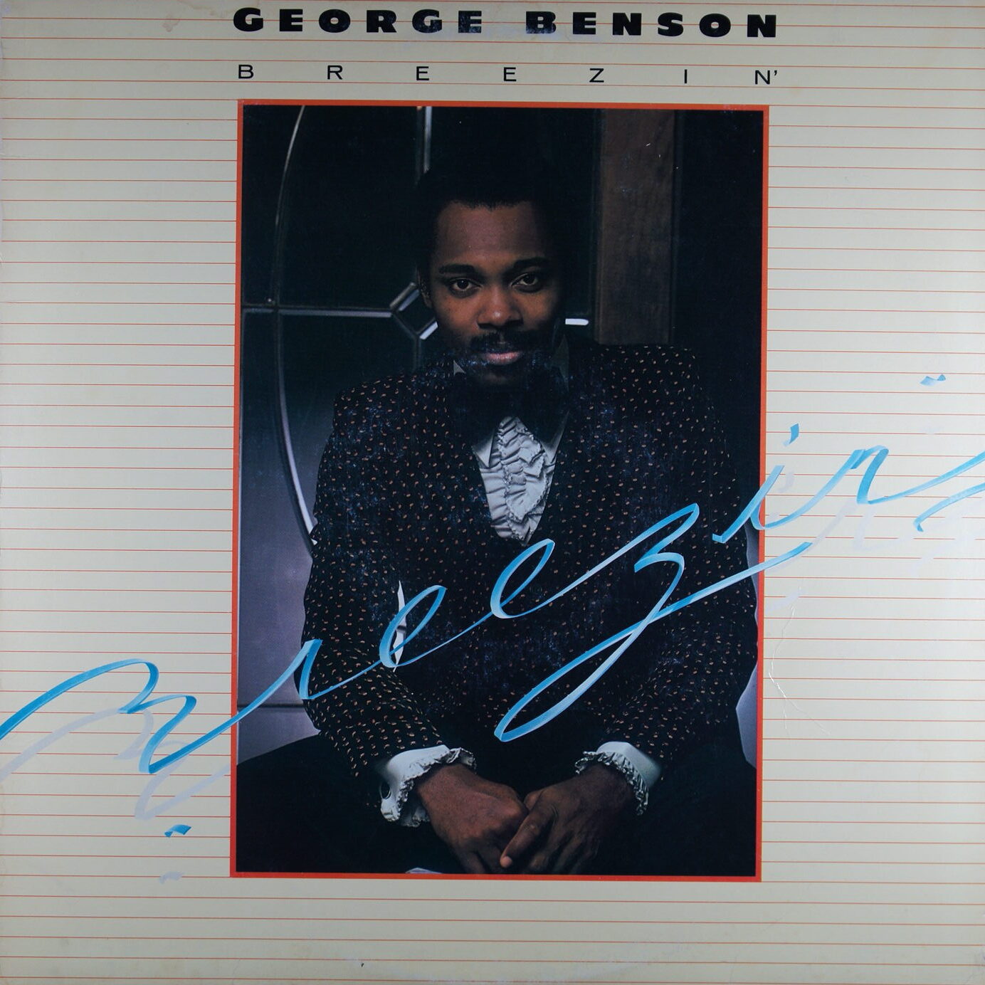 O62. GEORGE BENSON – BREEZIN’ ~ USA ~
