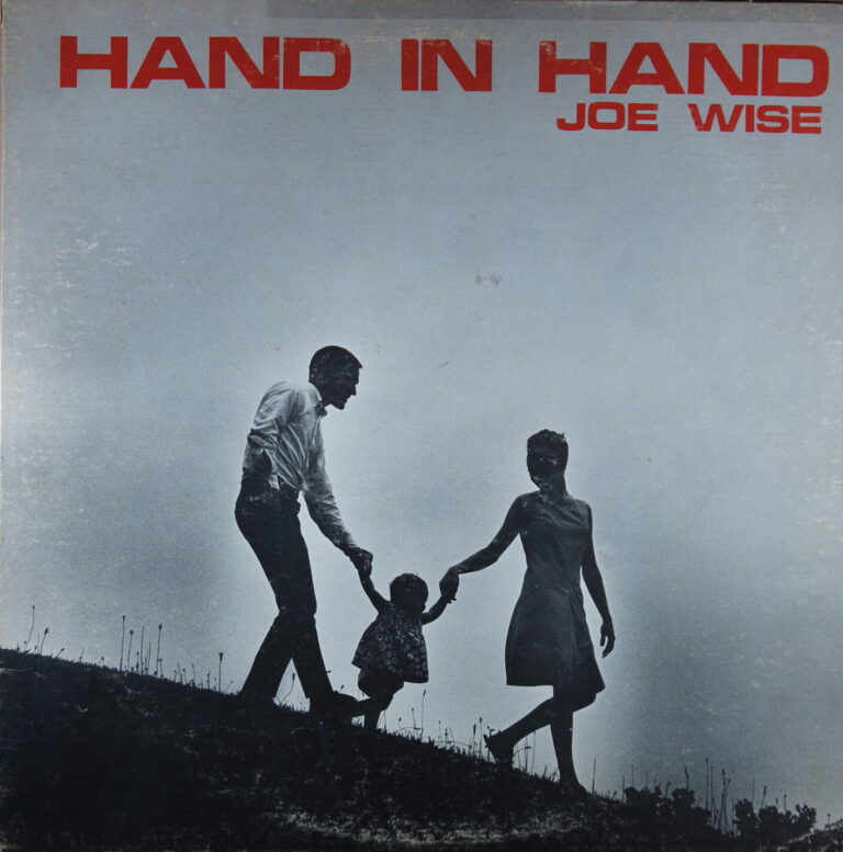 O72.	JOE WISE – HAND IN HAND ~ USA ~
